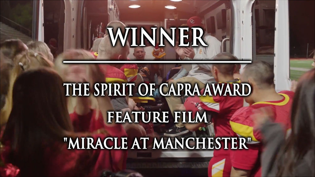 The Spirit of Capra Award for a Feature Film - Miracle at Manchester